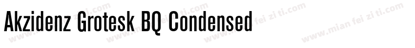 Akzidenz Grotesk BQ Condensed A Bol字体转换